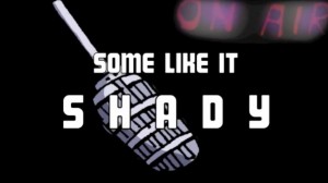 Shady